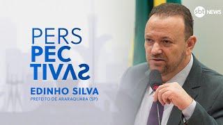 ▶️ Prefeito de Araraquara, Edinho Silva, fala ao Perspectivas sobre Lula x Campos Neto e sucessão no PT
