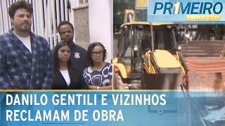 Danilo Gentili fica trancado fora de casa e reclama de obra em rua | Primeiro Impacto (21/03/25)