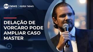 Delação de Daniel Vorcaro pode ampliar investigação no caso Master? Veja análise | #RadarNews