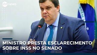 ▶️ Ministro da Previdência presta esclarecimentos sobre INSS no Senado
