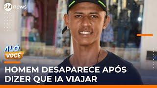 Homem sai de obra, diz à família que vai viajar e desaparece | #AloVoce