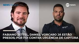 Fabiano Zettel, Daniel Vorcaro já estão presos; PGR foi contra urgência de captura | #NewsManhã