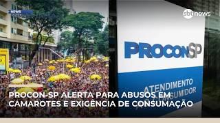 Procon-SP alerta para abusos em camarotes e exigência de consumação mínima | #NewsPrimeiraEdição
