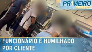Vendedor humilhado por cliente insatisfeita com loja fala pela 1° vez | Primeiro Impacto (17/03/25)