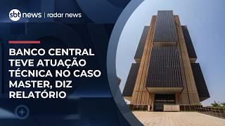 TCU concluiu que atuação do BC foi ‘técnica’ e ‘evidenciou graves irregularidades | #RadarNews