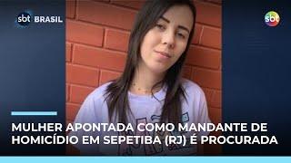Polícia procura mulher apontada como mandante de homicídio em Sepetiba (RJ) | #SBTBrasil