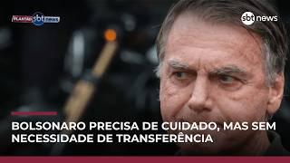 Perícia da PF diz que não há necessidade de transferir Bolsonaro da Papudinha