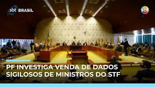 PF investiga venda de dados sigilosos de ministros do STF por servidor da Receita