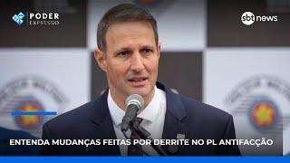 Entenda mudanças feitas por Derrite no PL Antifacção | #PoderExpresso