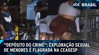 Ceagesp é palco de exploração sexual de meninas e adolescentes | SBT Brasil (13/03/25)