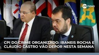 CPI do Crime Organizado convoca Ibaneis Rocha e Cláudio Castro para depoimentos | #NewsDomingo