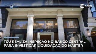 TCU abre inspeção no Banco Central sobre liquidação do Banco Master | #JornalSBTNews