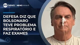 Bolsonaro passa por exames após dificuldade respiratória na Papudinha, afirma defesa | #NewsManhã
