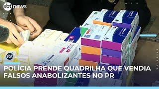 Quadrilha que vendia anabolizantes falsificados pelos Correios é presa no Paraná | #SBTBrasil