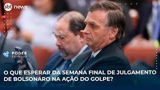 O que esperar da semana final de julgamento de Bolsonaro na ação do golpe?