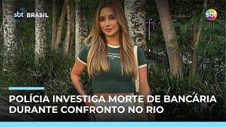 Polícia investiga morte de bancária durante tiroteio na Linha Amarela no Rio