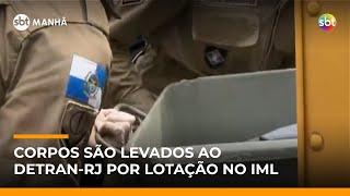 RJ: Com IML lotado, Detran recebe corpos de mortos em operação | #SBTManha