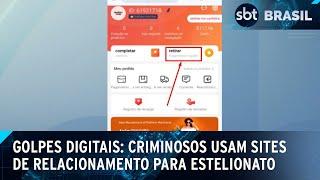 Golpistas usam sites de relacionamento e lojas virtuais para aplicar golpes | SBT Brasil (14/03/25)