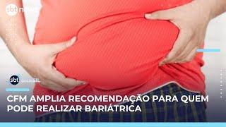 Mais pessoas poderão fazer cirurgia bariátrica no Brasil; veja novas regras | SBT Brasil (20/05/25)