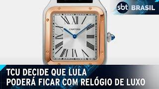 Tribunal de Contas decide que Lula pode ficar com relógio de R$ 60 mil