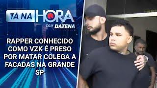 Rapper conhecido como VZK é preso por matar colega a facadas na Grande SP | Tá na Hora (20/02/25)