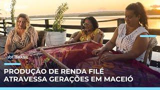 Renda filé, tipo de bordado, vira patrimônio cultural alagoano | #SBTBrasil 