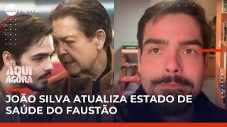 João Silva diz que Fausto Silva está indo "muito bem" após dois transplantes | #AquiAgora