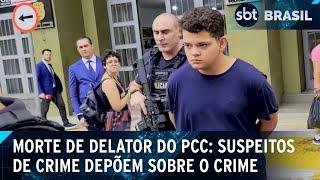 Suspeitos de matar delator do PCC prestam depoimento à polícia | SBT Brasil (13/01/25)