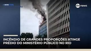 Fogo atinge sede do Ministério Público no centro do Rio de Janeiro | #NewsPrimeiraEdição