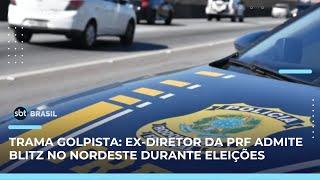 Ex-diretor da PRF confirma blitz em ônibus no Nordeste durante eleições | SBT Brasil (27/05/25)