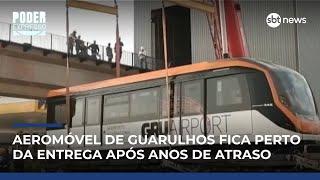 Aeromóvel de Guarulhos se aproxima da entrega e urbanista analisa impacto | #PoderExpresso
