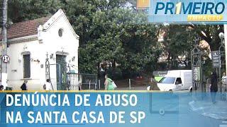 SP: Polícia e conselho de medicina investigam estupro na Santa Casa | Primeiro Impacto (17/05/24)
