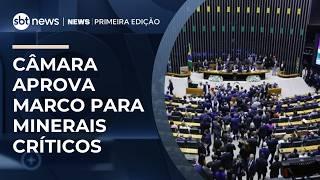 Câmara aprova política nacional para minerais críticos | #NewsPrimeiraEdição
