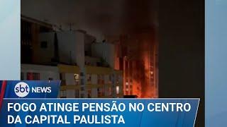 Incêndio atinge pensão no centro de São Paulo | #SBTNews (06/01/25)