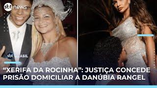 Justiça concede prisão domiciliar a Danúbia Rangel, ex-mulher do traficante Nem | #SBTBrasil