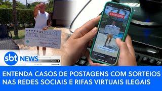 Entenda casos de postagens com sorteios nas redes sociais e rifas virtuais ilegais