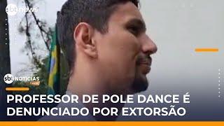 Professor de pole dance é preso por extorquir e ameaçar alunas em SP | #SBTNotícias