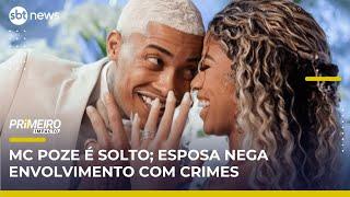 Justiça manda soltar Poze; esposa é alvo de operação | Primeiro Impacto (03/06/25)