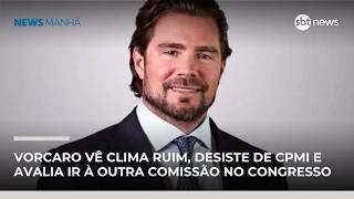 Após proibição do uso do jatinho, Vorcaro desiste de depoimento na CPMI do INSS | #NewsManhã