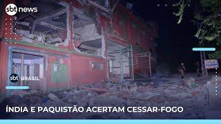 Índia e Paquistão decidem cessar-fogo em negociações mediadas pelos EUA | SBT Brasil (10/05/25)