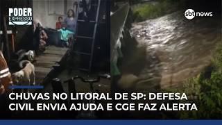 Chefe do CGE faz balanço e explica gabinete de crise após chuvas no litoral de SP | #PoderExpresso