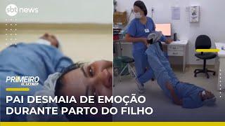 Pai de 1ª viagem desmaia de emoção durante parto do filho | Primeiro Impacto (22/05/25)