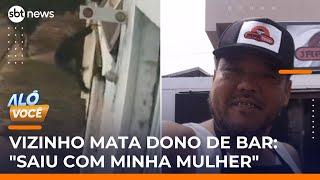 Dono de bar é morto a facadas e suspeito diz que vítima saía com sua esposa | #AloVoce