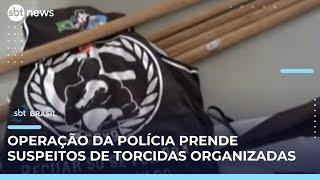 Polícia prende duas pessoas em operação contra torcidas organizadas no Rio | #SBTBrasil 