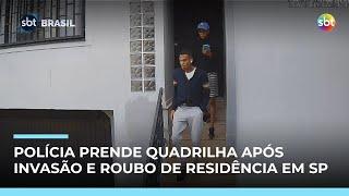 Quadrilha é presa após invadir casa de luxo e roubar dois veículos em SP