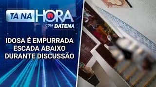 Idosa é empurrada escada abaixo durante discussão em prédio no RJ | Tá na Hora (04/02/25)