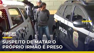 Suspeito de matar o próprio irmão a facadas é preso em Osasco (SP) | #PrimeiroImpacto