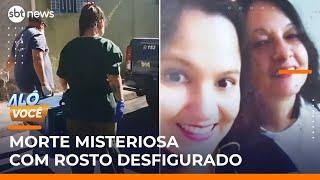 Mistério cerca morte de mulher encontrada com rosto desfigurado na Grande SP | #AloVoce
