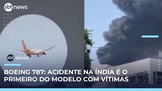 Boeing 787: conheça o avião referência que caiu na Índia | #SBTBrasil 