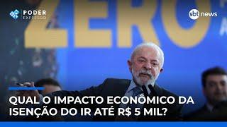 Qual o impacto econômico da isenção do IR até R$ 5 mil? | #PoderExpresso